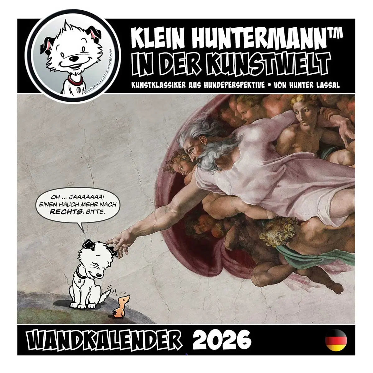2026 Wall Calendar front cover showing Michelangelo's The Creation of Adam adaptation with Little Hunterman and Flynn.
