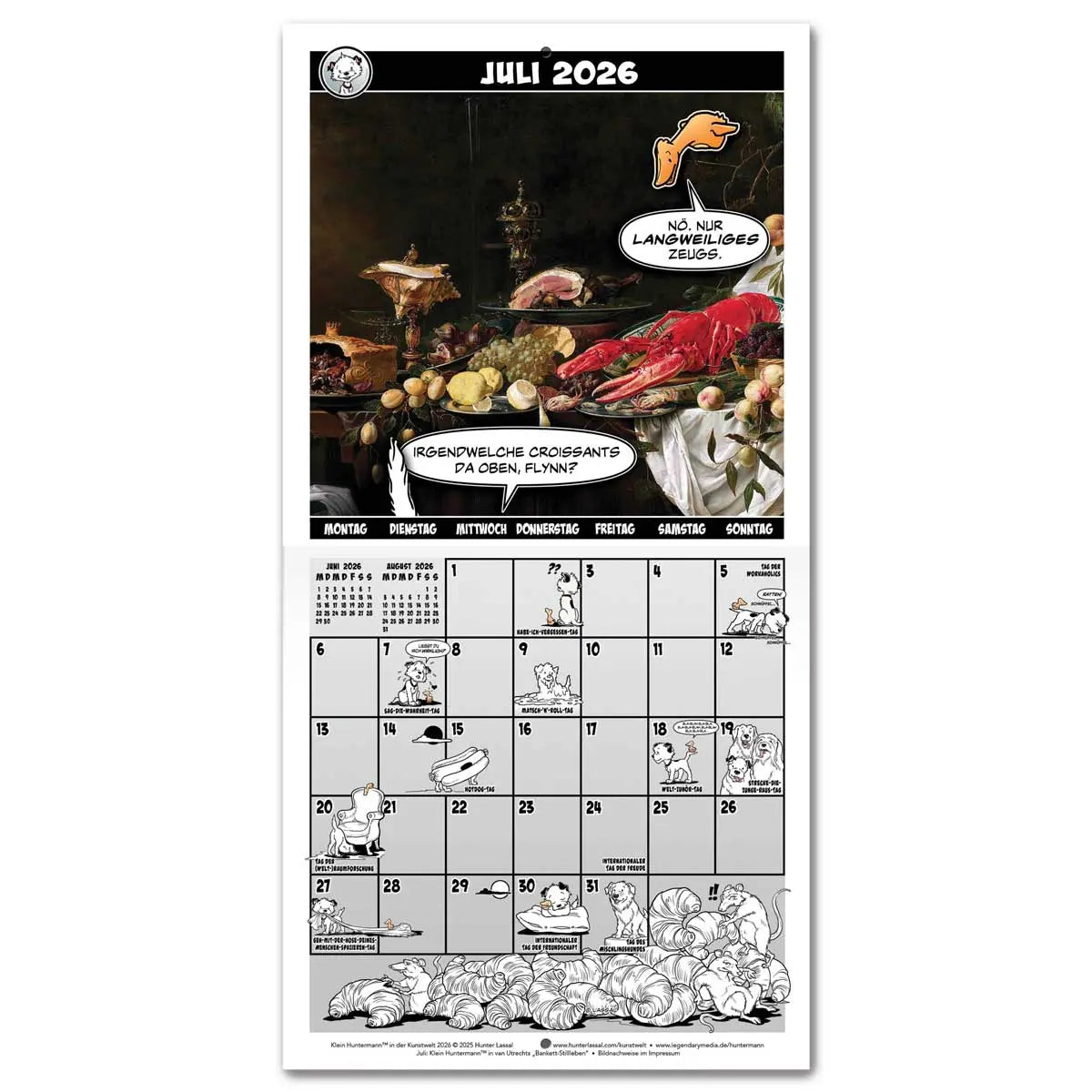Calendar spread for July 2026 with a hero image based on Adriaen van Utrecht's Banquet Still Life. The calendar grid on the bottom half is filled with small illustrations featuring Little Hunterman and Flynn. German text.