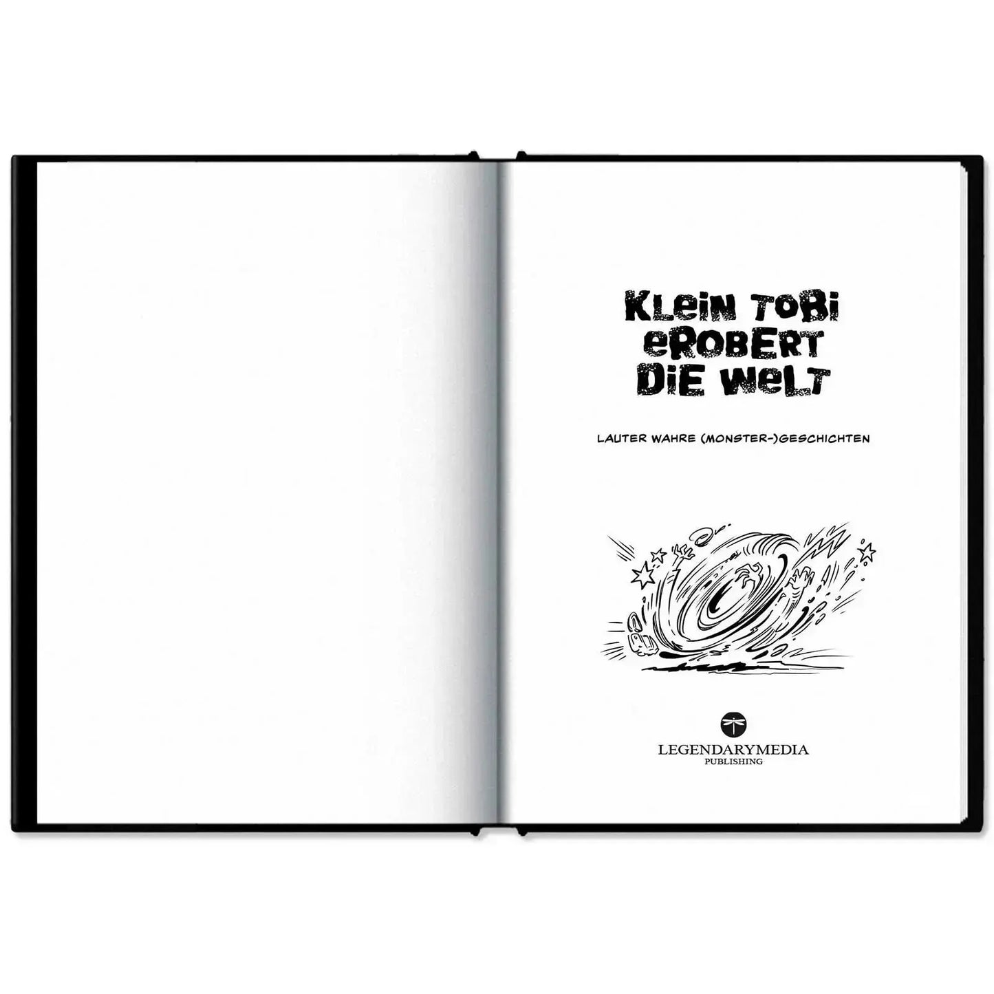 This image shows the hardcover of "Klein Tobi erobert die Welt: lauter wahre (Monster-)Geschichten" by Hunter Lassal on a white surface. The book is open on the title page.